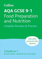 AQA GCSE 9-1 Food Preparation & Nutrition Complete Revision & Practice: Ideal for Home Learning, 2023 and 2024 Exams 2nd Revised edition цена и информация | Книги для подростков и молодежи | 220.lv