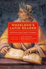Wheelock's Latin Reader, 2nd Edition: Selections from Latin Literature 2nd Edition cena un informācija | Grāmatas pusaudžiem un jauniešiem | 220.lv