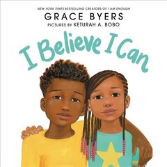 I Believe I Can цена и информация | Книги для малышей | 220.lv