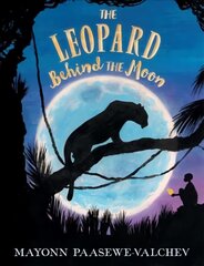 Leopard Behind the Moon cena un informācija | Grāmatas pusaudžiem un jauniešiem | 220.lv