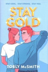 Stay Gold цена и информация | Фантастика, фэнтези | 220.lv