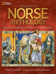 Treasury of Norse Mythology: Stories of Intrigue, Trickery, Love, and Revenge cena un informācija | Grāmatas pusaudžiem un jauniešiem | 220.lv