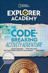 Explorer Academy Codebreaking Adventure 1 цена и информация | Книги для подростков  | 220.lv