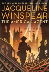American Agent: A Maisie Dobbs Novel cena un informācija | Fantāzija, fantastikas grāmatas | 220.lv