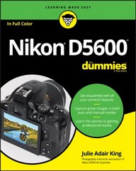 Nikon D5600 For Dummies цена и информация | Книги по фотографии | 220.lv