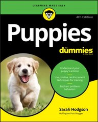 Puppies For Dummies 4th Edition cena un informācija | Pašpalīdzības grāmatas | 220.lv