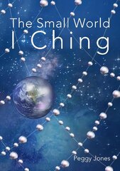 Small World I Ching cena un informācija | Pašpalīdzības grāmatas | 220.lv