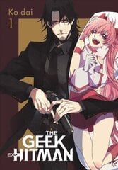 Geek Ex-Hitman, Vol. 1 цена и информация | Фантастика, фэнтези | 220.lv