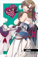 Do You Love Your Mom and Her Two-Hit Multi-Target Attacks?, Vol. 2 (manga) cena un informācija | Fantāzija, fantastikas grāmatas | 220.lv