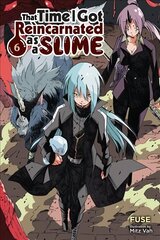 That Time I Got Reincarnated as a Slime, Vol. 6 (light novel) cena un informācija | Fantāzija, fantastikas grāmatas | 220.lv