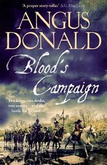 Blood's Campaign: There can only be one victor . . . цена и информация | Фантастика, фэнтези | 220.lv