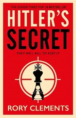 Hitler's Secret: The Sunday Times bestselling spy thriller цена и информация | Фантастика, фэнтези | 220.lv