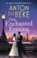 One Enchanted Evening: The uplifting and charming Sunday Times Bestselling Debut by Anton Du Beke cena un informācija | Fantāzija, fantastikas grāmatas | 220.lv