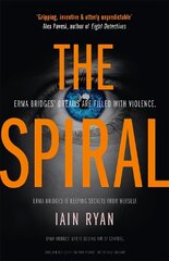 Spiral: The gripping and utterly unpredictable thriller цена и информация | Фантастика, фэнтези | 220.lv