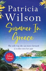 Summer in Greece: Escape to paradise this summer with the perfect romantic holiday read cena un informācija | Fantāzija, fantastikas grāmatas | 220.lv