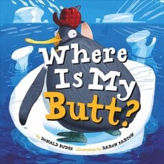 Where Is My Butt? цена и информация | Книги для малышей | 220.lv