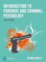 Introduction to Forensic and Criminal Psychology 6th edition цена и информация | Книги по социальным наукам | 220.lv