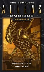 Complete Aliens Omnibus: Volume Five (Original Sin, DNA War) цена и информация | Фантастика, фэнтези | 220.lv