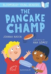 Pancake Champ: A Bloomsbury Young Reader: Turquoise Book Band цена и информация | Книги для подростков и молодежи | 220.lv