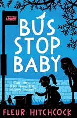 Bus Stop Baby цена и информация | Книги для подростков и молодежи | 220.lv