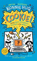 Cookie! (Book 3): Cookie and the Most Mysterious Mystery in the World цена и информация | Книги для подростков и молодежи | 220.lv