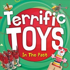 Terrific Toys in the Past cena un informācija | Grāmatas pusaudžiem un jauniešiem | 220.lv