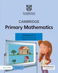 Cambridge Primary Mathematics Workbook 6 with Digital Access (1 Year) 2nd Revised edition cena un informācija | Grāmatas pusaudžiem un jauniešiem | 220.lv