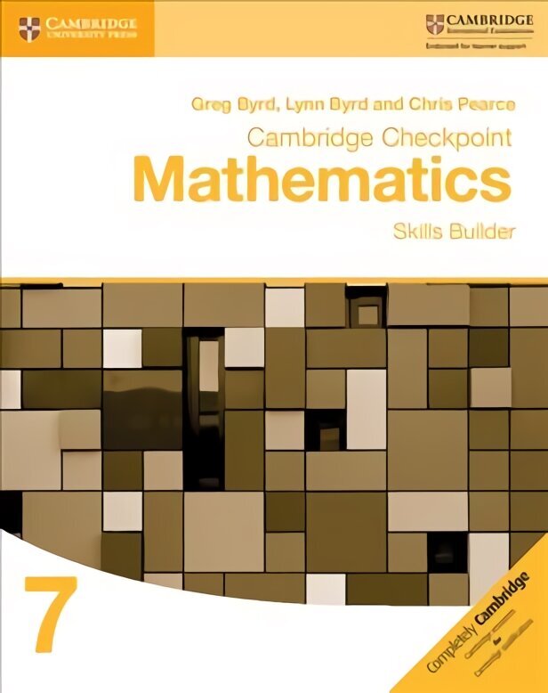 Cambridge Checkpoint Mathematics Skills Builder Workbook 7, Workbook 7 cena un informācija | Grāmatas pusaudžiem un jauniešiem | 220.lv