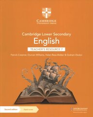 Cambridge Lower Secondary English Teacher's Resource 7 with Digital Access 2nd Revised edition цена и информация | Книги для подростков  | 220.lv