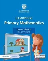 Cambridge Primary Mathematics Learner's Book 6 with Digital Access (1 Year) 2nd Revised edition цена и информация | Книги для подростков и молодежи | 220.lv