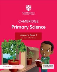 Cambridge Primary Science Learner's Book 3 with Digital Access (1 Year) 2nd Revised edition cena un informācija | Grāmatas pusaudžiem un jauniešiem | 220.lv