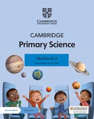 Cambridge Primary Science Workbook 6 with Digital Access (1 Year) 2nd Revised edition cena un informācija | Grāmatas pusaudžiem un jauniešiem | 220.lv