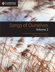 Songs of Ourselves: Volume 2: Cambridge Assessment International Education Anthology of Poetry in English New edition, Volume 2 цена и информация | Книги для подростков  | 220.lv