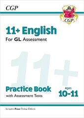 11plus GL English Practice Book & Assessment Tests - Ages 10-11 (with Online   Edition) цена и информация | Учебный материал по иностранным языкам | 220.lv