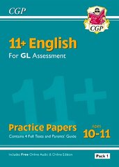 11plus GL English Practice Papers: Ages 10-11 - Pack 1 (with Parents' Guide &   Online Edition) цена и информация | Учебный материал по иностранным языкам | 220.lv