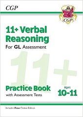 11plus GL Verbal Reasoning Practice Book & Assessment Tests - Ages 10-11 (with   Online Edition) цена и информация | Развивающие книги | 220.lv