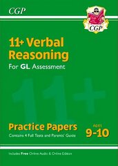 11plus GL Verbal Reasoning Practice Papers - Ages 9-10 (with Parents' Guide & Online Edition) cena un informācija | Izglītojošas grāmatas | 220.lv