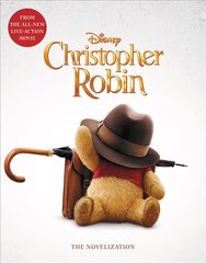 Christopher Robin: The Novelization cena un informācija | Grāmatas pusaudžiem un jauniešiem | 220.lv