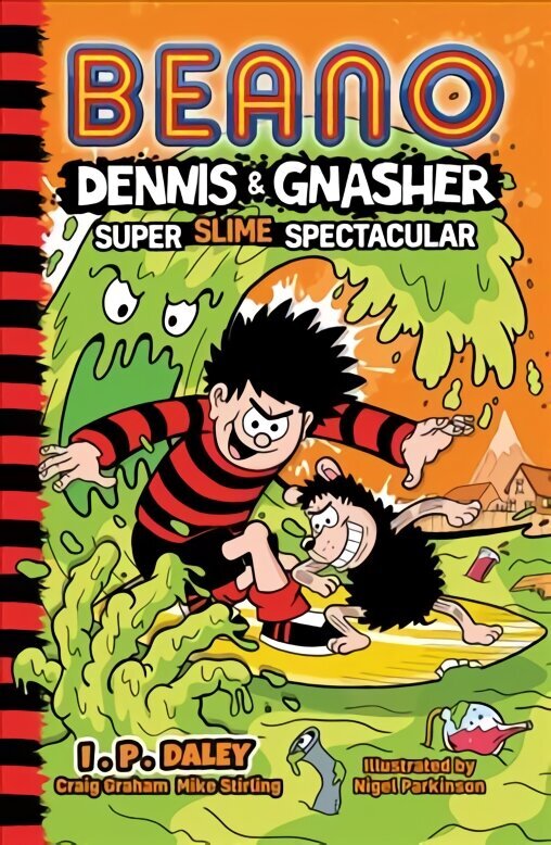 Beano Dennis & Gnasher: Super Slime Spectacular цена и информация | Grāmatas pusaudžiem un jauniešiem | 220.lv