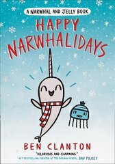 Happy Narwhalidays цена и информация | Книги для подростков  | 220.lv