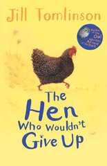 Hen Who Wouldn't Give Up цена и информация | Книги для подростков  | 220.lv