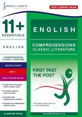 11plus Essentials English Comprehensions: Classic Literature Book 1: First Past the Post cena un informācija | Grāmatas pusaudžiem un jauniešiem | 220.lv