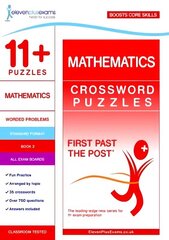 11plus Puzzles Mathematics Crossword Puzzles Book 2 cena un informācija | Izglītojošas grāmatas | 220.lv