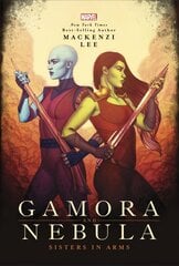 Gamora and Nebula: Sisters in Arms цена и информация | Книги для подростков  | 220.lv