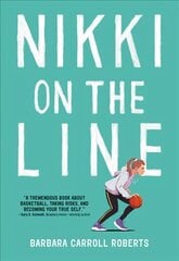 Nikki on the Line цена и информация | Книги для подростков и молодежи | 220.lv