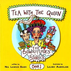 Tea With The Queen: The Bowdleflodes Book 1 цена и информация | Книги для подростков и молодежи | 220.lv