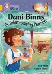 Dani Binns: Problem-solving Plumber: Band 09/Gold цена и информация | Книги для подростков и молодежи | 220.lv