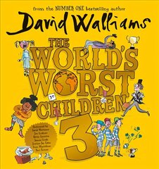 World's Worst Children 3: Fiendishly Funny New Short Stories for Fans of David Walliams Books Unabridged edition cena un informācija | Grāmatas pusaudžiem un jauniešiem | 220.lv