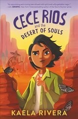 Cece Rios and the Desert of Souls цена и информация | Книги для подростков и молодежи | 220.lv