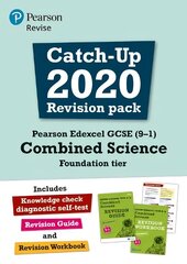 Pearson REVISE Edexcel GCSE (9-1) Combined Science Foundation tier Catch-up   Revision Pack: for home learning, 2022 and 2023 assessments and exams цена и информация | Книги для подростков и молодежи | 220.lv